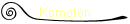 Kometen