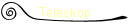 Teleskop